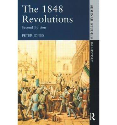 [(The 1848 Revolutions)] [Author: Peter Jones] published on (October, 1991)