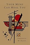 Your Mind Can Heal You by