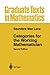 Categories for the Working Mathematician (Graduate Texts in Mathematics) by 