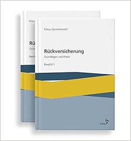 Ruckversicherung Grundlagen Und Praxis Band Ii Amazon De Gerathewohl Klaus Bucher
