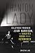 Phantom Lady: Hollywood Producer Joan Harrison, the Forgotten Woman Behind Hitchcock by Christina Lane