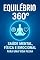 Livro Equilíbrio 360º: Saúde Mental, Física e Emocional para uma Vida Plena