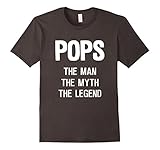 Pops The Man The Myth The Legend Shirt