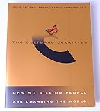 Paperback Cultural Creatives How 50 Million People Are Changing the World Book
