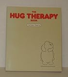 Hug Therapy Book, Keating, Kathleen, 0896380653