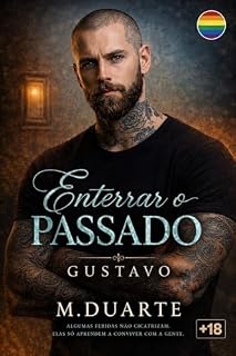 Livro ENTERRAR O PASSADO: ROMANCE GAY