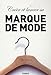créer et lancer sa marque de mode by 