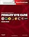 Clinical Procedures in Primary Eye Care: Expert Consult: Online and Print
