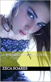 Livro A rapariga inesquecível...