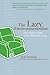The Lazy Environmentalist: Your Guide to Easy, Stylish, Green Living - Book by Josh Dorfman