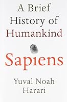 Sapiens: A Brief History of Humankind