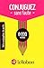 Conjugez Sans Faute (French Edition) by