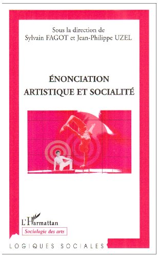 Énonciation artistique et socialité