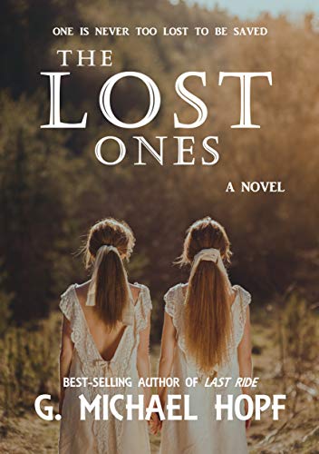The Lost Ones (The Bounty Hunter Book 2)