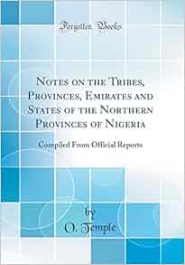 Notes On The Tribes Provinces Emirates And States Of The