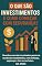Livro O que são Investimentos e como Começar com Segurança?: Descubra como dar os primeiros passos no mundo dos investimentos, com confiança, segurança e foco ... futuro. (Finanças Pessoais e Investimentos)