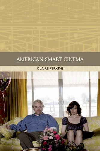 American Smart Cinema (Traditions in World Cinema)