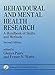 Behavioural and Mental Health Research: A Handbook of Skills and Methods by Glenys Parry, Fraser Watts
