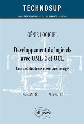 Développement de logiciels avec UML 2 et OCL