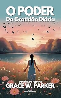 Livro O Poder: Da Gratidão Diária