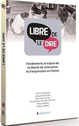 Libre de le dire