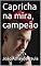 Livro Capricha na mira, campeão