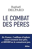 Le Combat des pères by 