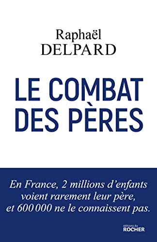 Le Combat des pères by (Paperback)