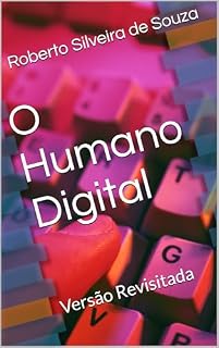 Livro O Humano Digital: Versão Revisitada