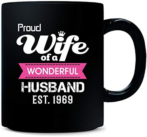 Proud Wife Est 1969 Funny 49th Anniversary Gift For Wife - Mug