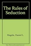 Front cover for the book Rules of Seduction by Daniel Magida