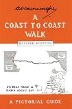 A Coast to Coast Walk: A Pictoral Guide (Wainwright Pictorial Guides) by 