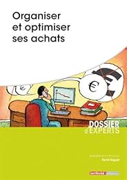 Organiser et optimiser ses achats