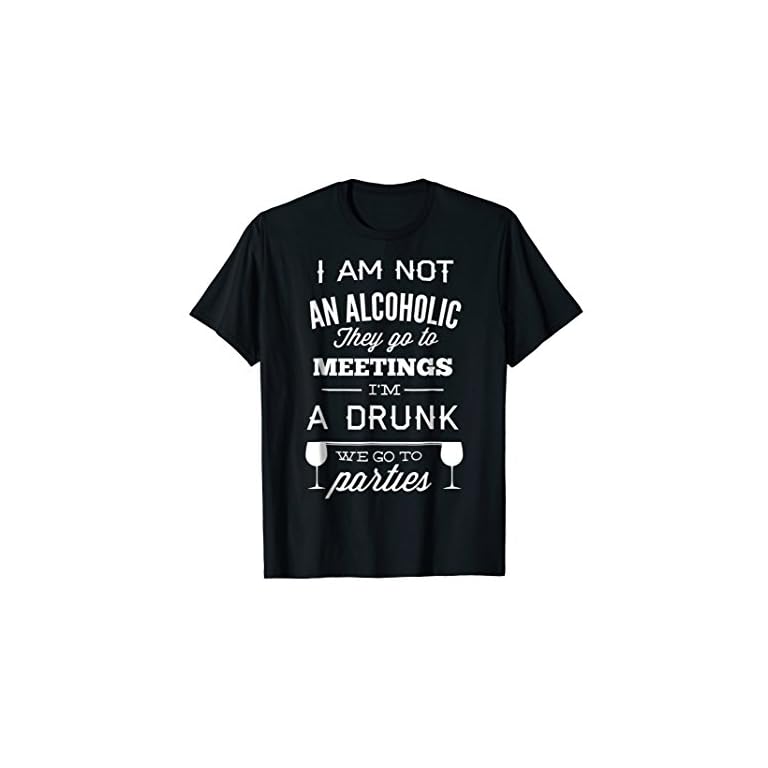 Funny-Gift-T-Shirt-I-Am-Not-An-Alcoholic