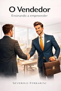 Livro O Vendedor: Ensinando a empreender