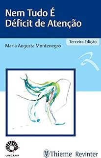 Livro Nem Tudo é Déficit de Atenção