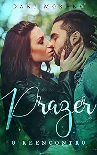 Livro Prazer : O Reencontro
