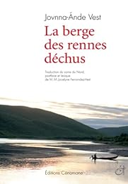 La  berge des rennes déchus