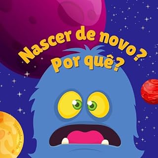 Livro NASCER DE NOVO? PORQUE ?