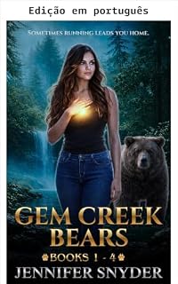 Livro Ursos de Gem Creek (Box Ursos de Gem Creek Livro 1)