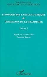 Typologie des langues d'Afrique & universaux de la grammaire