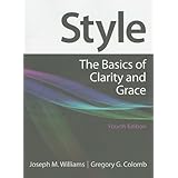 Style: The Basics of Clarity and Grace, 4th Edition