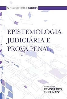 Livro Epistemologia Judiciária e Prova Penal