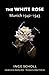 The White Rose: Munich, 1942–1943