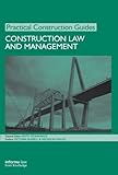 Image de Construction Law and Management (Practical Construction Guides)