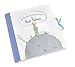 Le livre de naissance du Petit Prince (French Edition) by