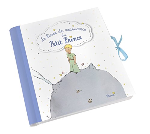 Le livre de naissance du Petit Prince (French Edition) by Antoine de Saint-Exupery