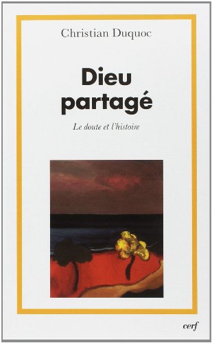 Dieu partagé