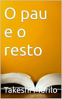 Livro O pau e o resto