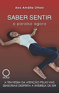 Livro Saber Sentir o paraíso agora